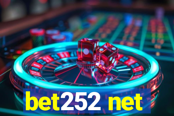 bet252 net